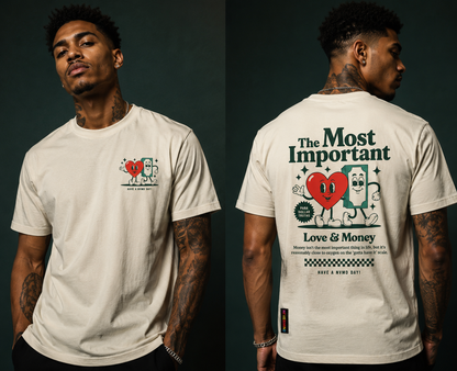 The Most Important Tee       Love & Money Collection
